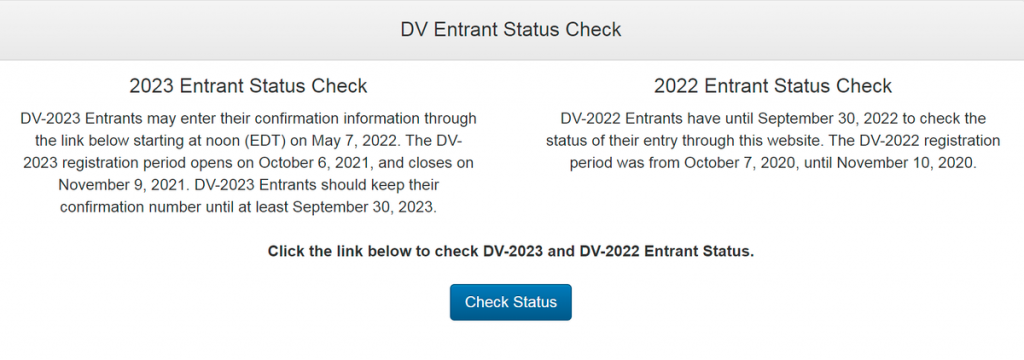С мая 2022 года будут результаты DV-2023, а те, кто принимал участие в DV-2022, до 30 сентября 2022 еще могут посмотреть статус своей анкеты